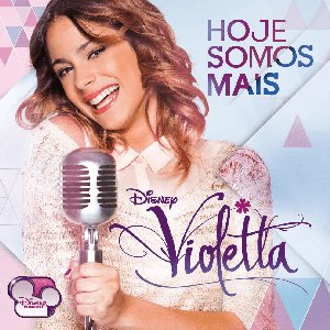 'Violetta - Hoje Somos Mais' için resim