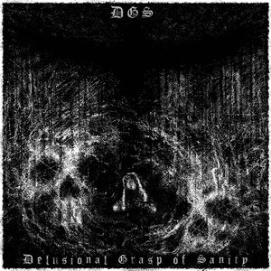 Image for 'Delusional Grasp Of Sanity'