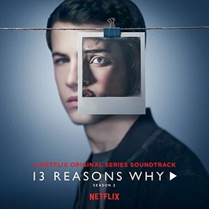 Image for '13 Reasons Why (Season 2)'