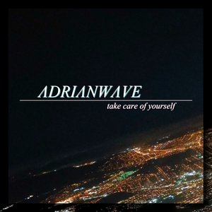 Изображение для 'Take Care of Yourself'