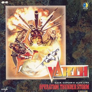 Image for 'Varth: Operation Thunder Storm -G.S.M. CAPCOM 6-'