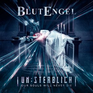 Image for 'Un:Sterblich: Our Souls Will Never Die'