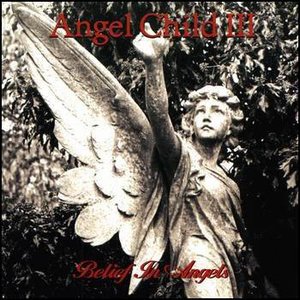 Image for 'Angel Child III - Belief In Angels'