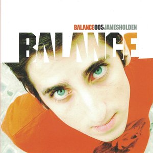 Image for 'Balance 005 (Mixed by James Holden) [Mixed Version]'