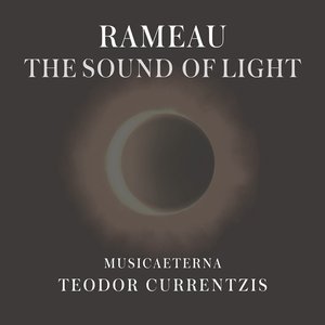 Image for 'Rameau - The Sound of Light'