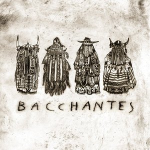 Image for 'Bacchantes'