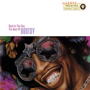 Bild für 'Back In The Day: The Best Of Bootsy'