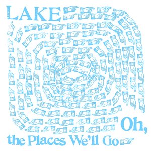 Image for 'Oh, The Places We'll Go'