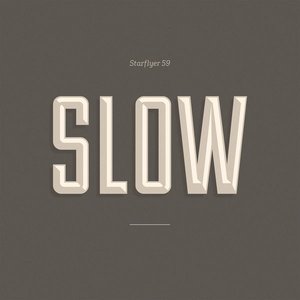 Image for 'Slow'