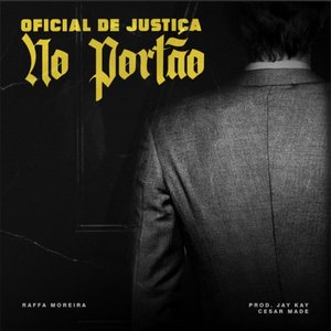 Image for 'Oficial de Justiça No Portão'
