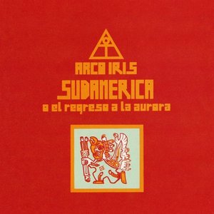 Image for 'Sudamérica o el Regreso a la Aurora'