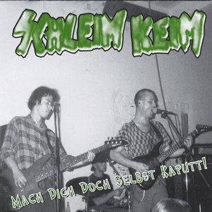 Image for 'Mach Dich doch selbst kaputt!'