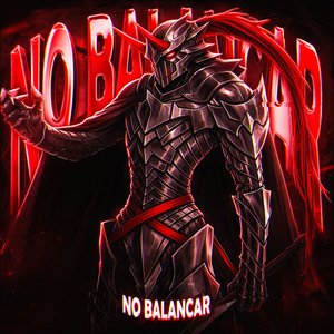 Image pour 'NO BALANCAR'