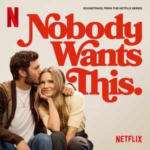 “Nobody Wants This Season 2: The Soundtrack”的封面