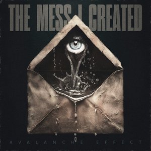 Image for 'THE MESS I CREATED'