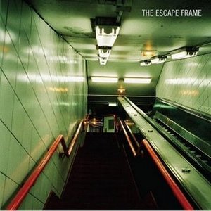 Image for 'The Escape Frame'