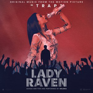 Image for 'LADY RAVEN (Original Music From The Motion Picture TRAP)'