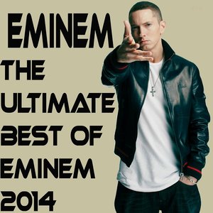 Image for 'The Ultimate Best Of Eminem'
