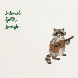 'Internet Folk Songs'の画像