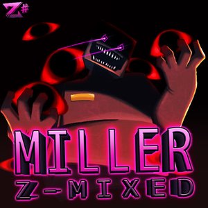 Image for 'MILLER Z-MIXED'