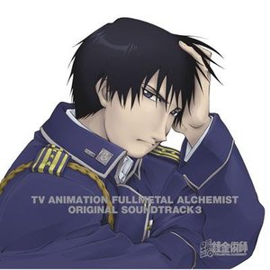 Immagine per '鋼の錬金術師 オリジナル・サウンドトラック 3'