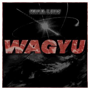 Image for 'Wagyu'