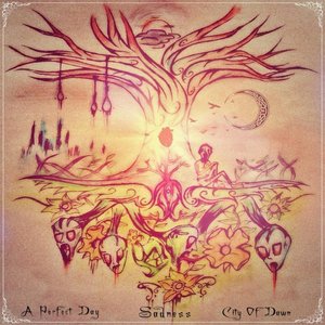 Image for 'A Perfect Day / Sadness / City of Dawn'