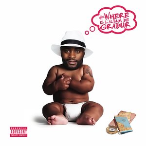 Image for 'Where Is l'album de Gradur'