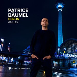 Image for 'Global Underground #42: Patrice Bäumel - Berlin (DJ Mix)'