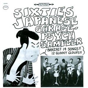 Zdjęcia dla 'Sixties Japanese Garage-Psych Sampler'