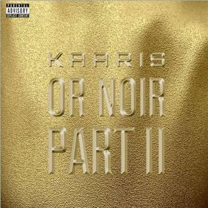 Image for 'Or noir, Part II'