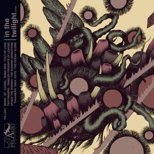 Image for 'In the Twilight, These Rocks Have Teeth (A Compilation of Contemporary Post Rock and Metal)'