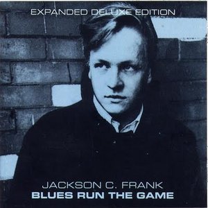 Image for 'Blues Run The Game (Deluxe - [Disc 1])'