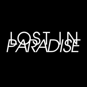 Image for 'LOST IN PARADISE (feat. AKLO)'