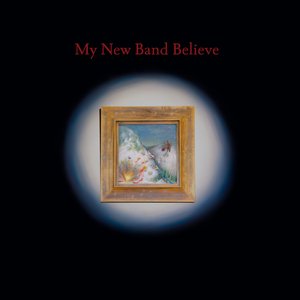 Image for 'My New Band Believe'