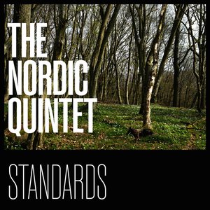 Image for 'Standards by the Nordic Quintet'