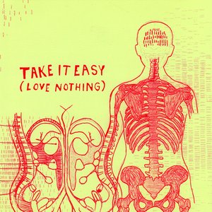 Image for 'Take It Easy (Love Nothing)'