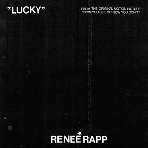 Image for 'Lucky (from Now You See Me: Now You Don’t)'