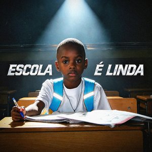 Image for 'Escola é linda'