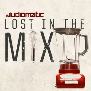 Image for 'Lost in the Mix EP'