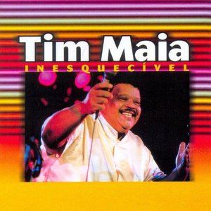 Image for 'As Inesquecíveis de Tim Maia'