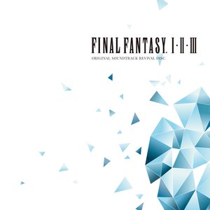 Imagen de 'Final Fantasy I·II·III Original Soundtrack Revival Disc'
