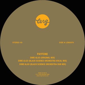 Image for 'Dime Algo (Black Science Orchestra Remixes)'
