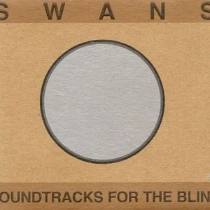 Bild für 'Soundtracks For The Blind / Die Tür Ist Zu'