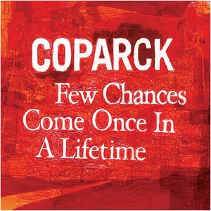 Image for 'Few Chances Come Once in a Lifetime'