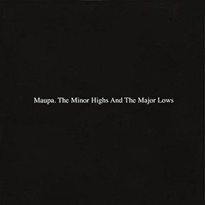 Image for 'The Minor Highs and the Major Lows (Deluxe Version)'