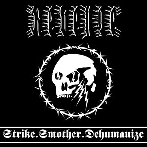 “Strike.Smother.Dehumanize”的封面