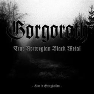 Image for 'True Norwegian Black Metal: Live in Grieghallen'