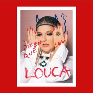 Image for 'Dizem Que Sou Louca'