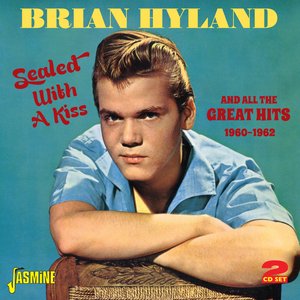 Immagine per 'Sealed with a Kiss and All the Great Hits, 1960 - 1962'